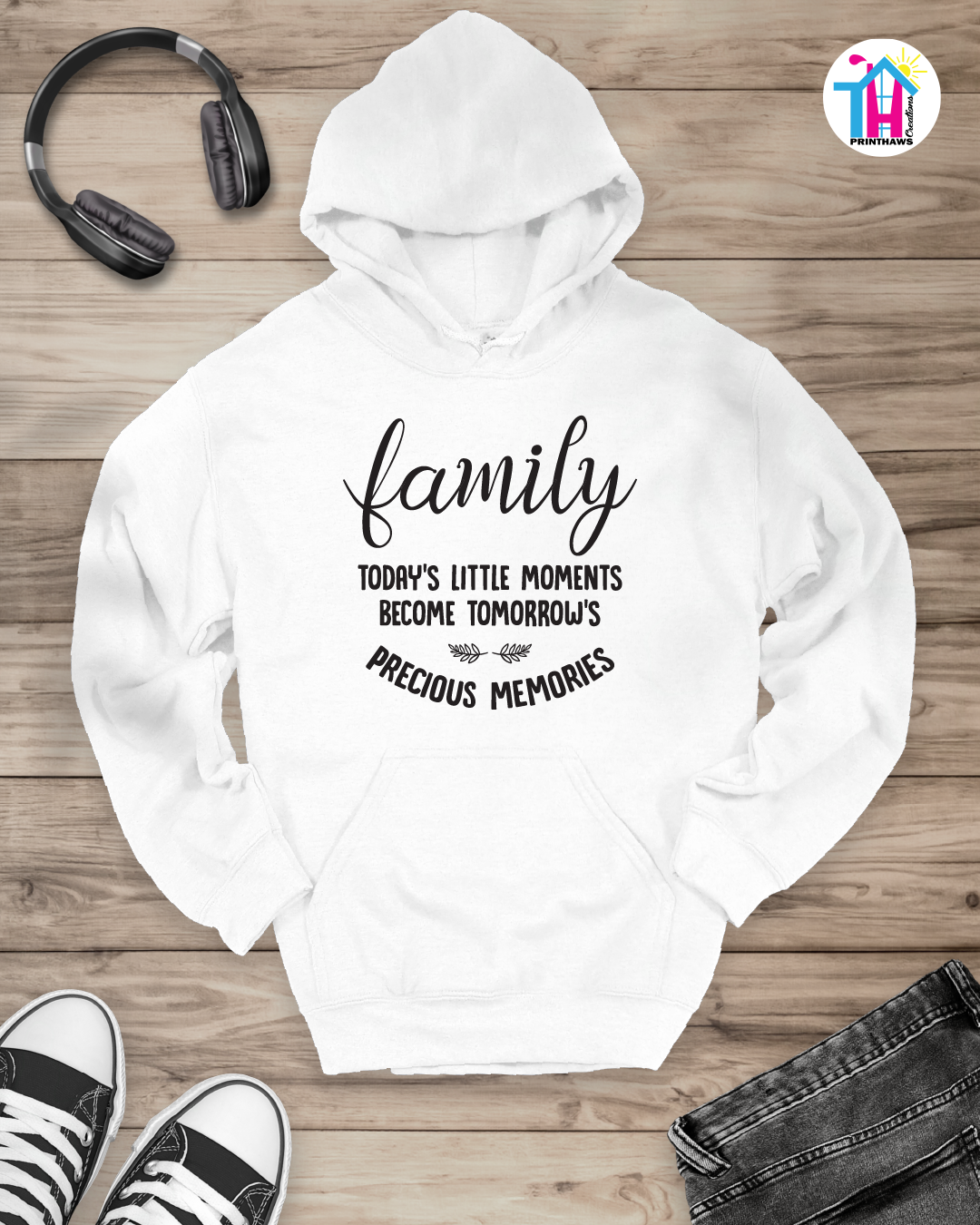 Today's Little Moments - Family Hoodie By Printhaws Creations