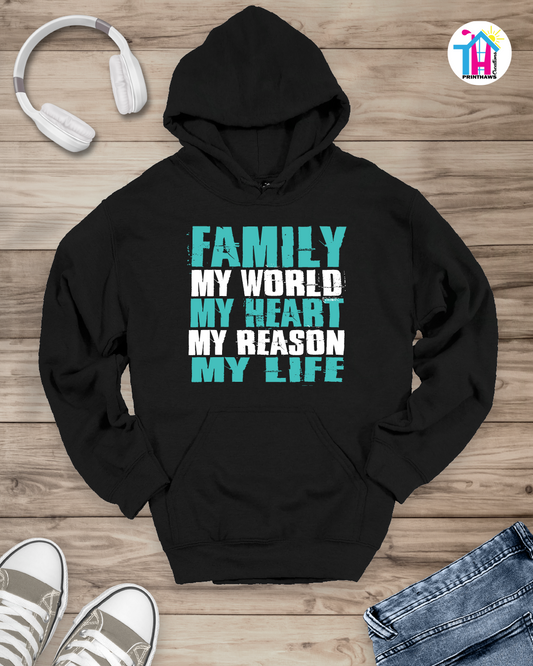 My World, My Heart - Family Hoodie By Printhaws Creations