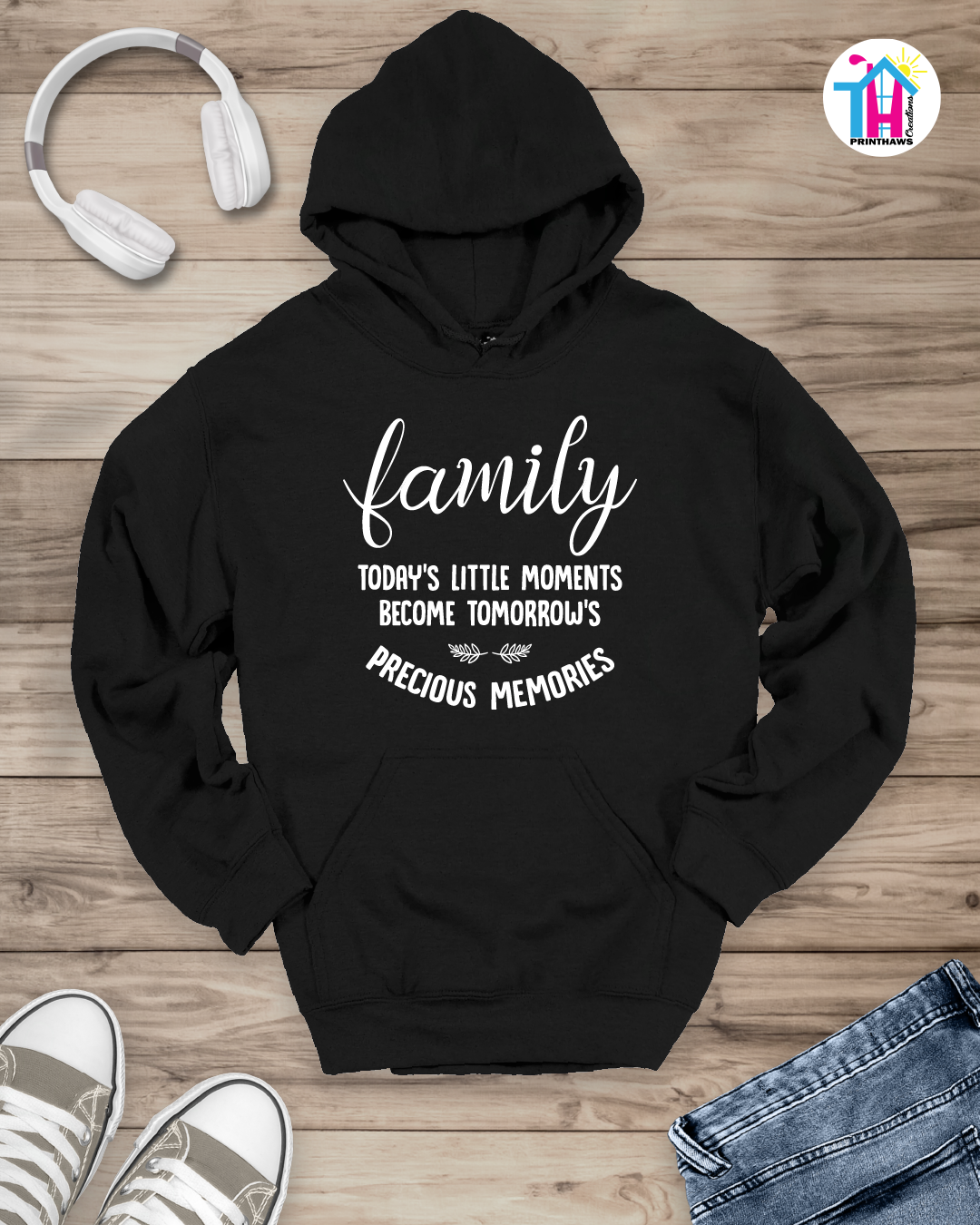 Today's Little Moments - Family Hoodie By Printhaws Creations