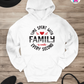Time Spent  With Family Hoodie By Printhaws Creations