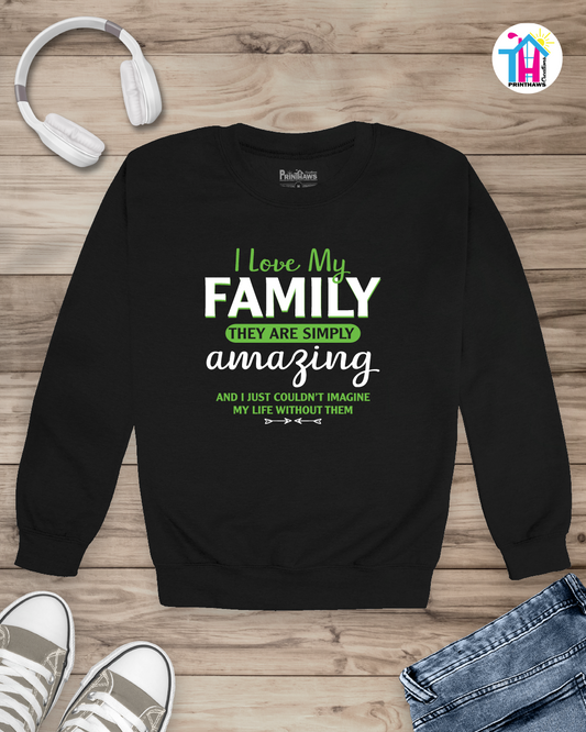 I Love My Family Long Sleeve By Printhaws Creations