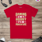 Gaming Is Not A Hobby - Jino Pro Gamer T-Shirt By Printhaws Creations