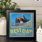 Best Day Ever - Crafted Memoirs Photo Frame By Printhaws Creations, Matte Black Frame In Sapphire Blue, Twilight Serenade Theme (Colorplay, Dynamic), 8x8 Frame Holds (4R) Photo - For Summer Days