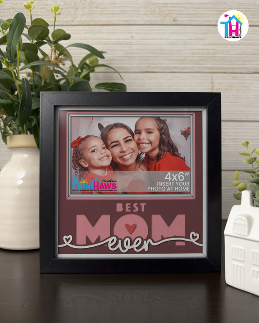 Best Mom Ever - Crafted Memoirs Photo Frame By Printhaws Creations, Matte Black Frame, In A Refined Range Of Colors, 8x8 Frame Holds (4R) Photo - For Mom