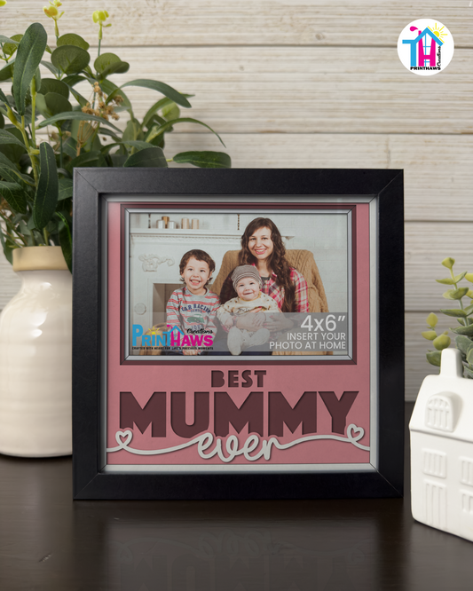 Best Mummy Ever - Crafted Memoirs Photo Frame By Printhaws Creations, Matte Black Frame, In A Refined Range Of Colors, 8x8 Frame Holds (4R) Photo - For Mom