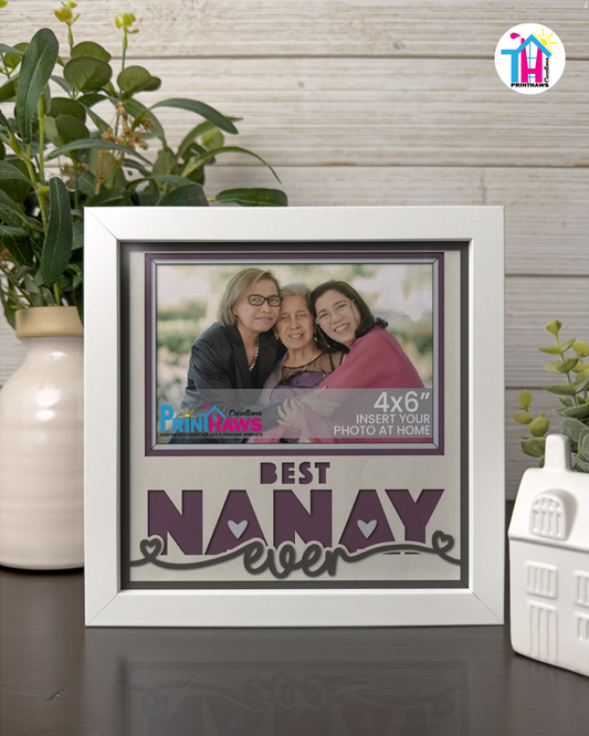 Best Nanay Ever - Crafted Memoirs Photo Frame By Printhaws Creations, Matte White Frame, In A Refined Range Of Colors, 8x8 Frame Holds (4R) Photo - For Mom