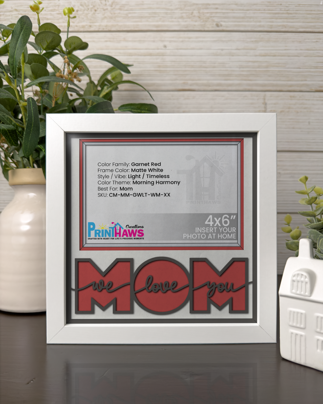 We Love You Mom - Crafted Memoirs Photo Frame By Printhaws Creations, Matte White Frame, In A Refined Range Of Colors, 8x8 Frame Holds (4R) Photo - For Mom