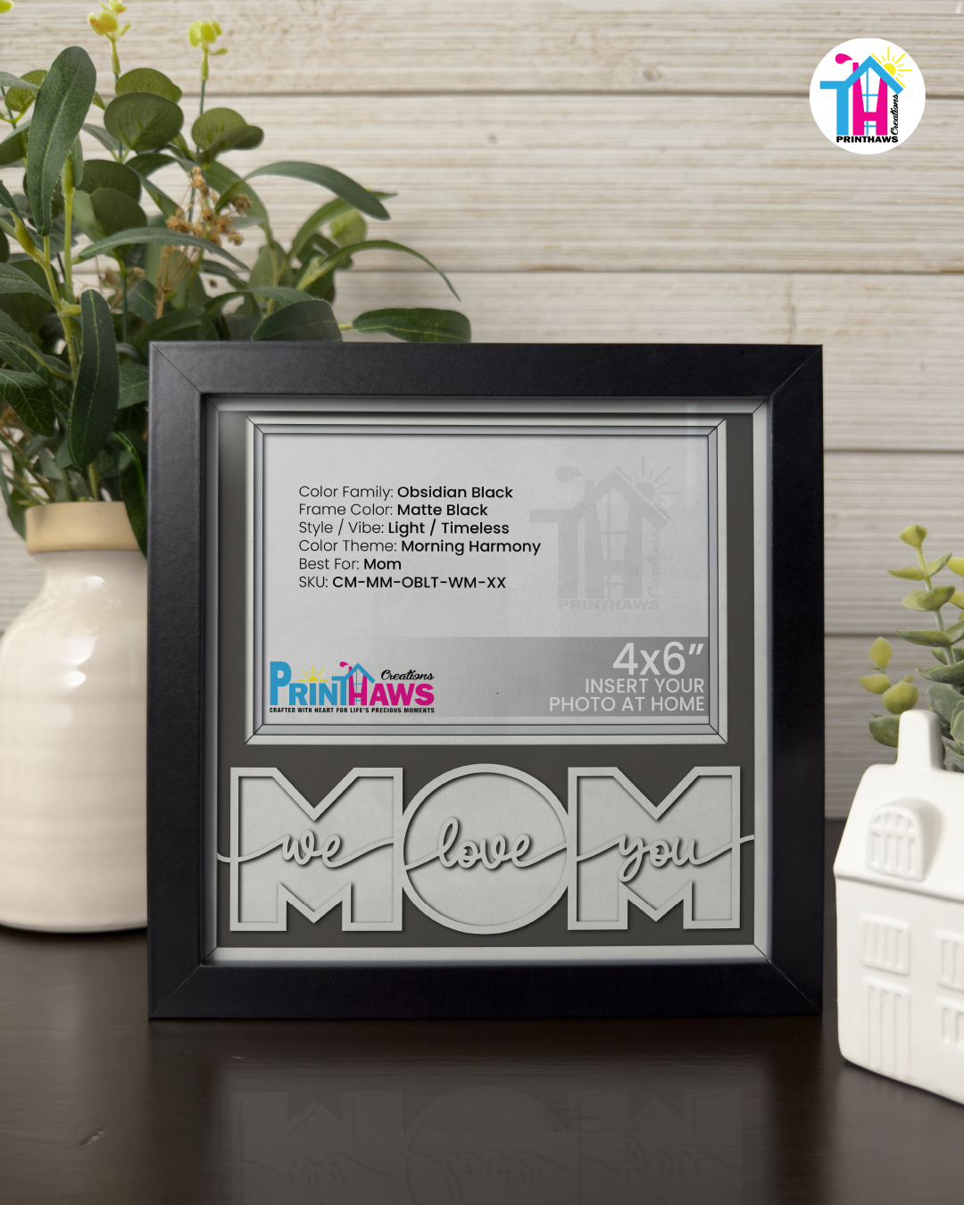 We Love You Mom - Crafted Memoirs Photo Frame By Printhaws Creations, Matte Black Frame, In A Refined Range Of Colors, 8x8 Frame Holds (4R) Photo - For Mom
