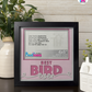 Best Bird Ever - Crafted Memoirs Photo Frame By Printhaws Creations, Matte Black Frame In Quartz Pink, Sunbeam Bliss Theme (Light, Radiant), 8x8 Frame Holds (4R) Photo -  For Your Pets