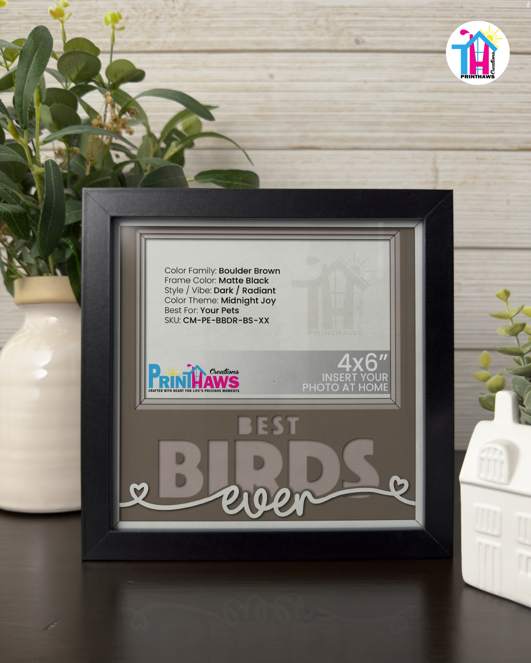 Best Birds Ever - Crafted Memoirs Photo Frame By Printhaws Creations, Matte Black Frame, In A Refined Range Of Colors, 8x8 Frame Holds (4R) Photo - For Your Pets