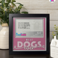 Best Dogs Ever - Crafted Memoirs Photo Frame By Printhaws Creations, Matte Black Frame In Quartz Pink, Midnight Joy Theme (Dark, Radiant), 8x8 Frame Holds (4R) Photo -  For Your Pets
