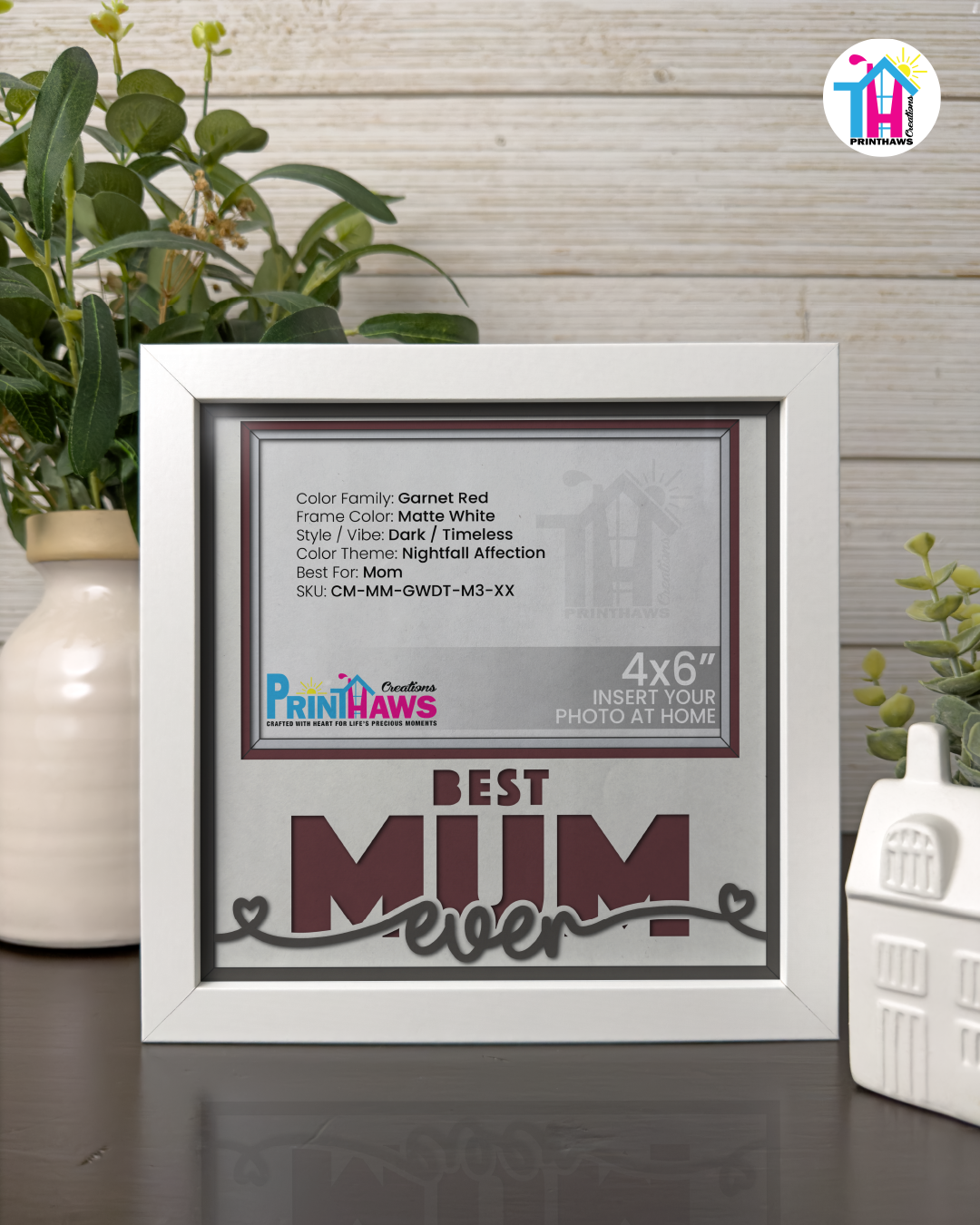 Best Mum Ever - Crafted Memoirs Photo Frame By Printhaws Creations, Matte White Frame, In A Refined Range Of Colors, 8x8 Frame Holds (4R) Photo - For Mom