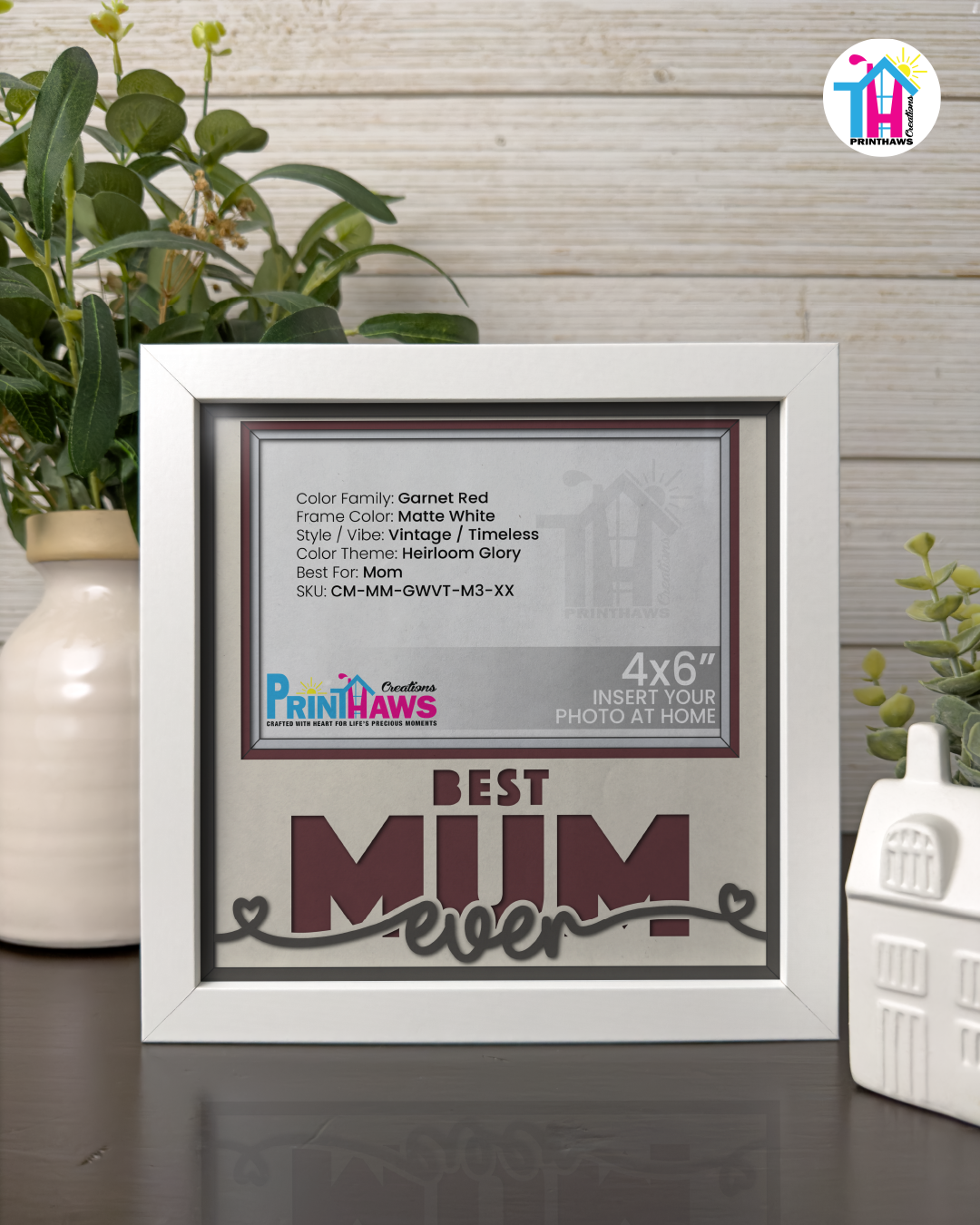 Best Mum Ever - Crafted Memoirs Photo Frame By Printhaws Creations, Matte White Frame, In A Refined Range Of Colors, 8x8 Frame Holds (4R) Photo - For Mom