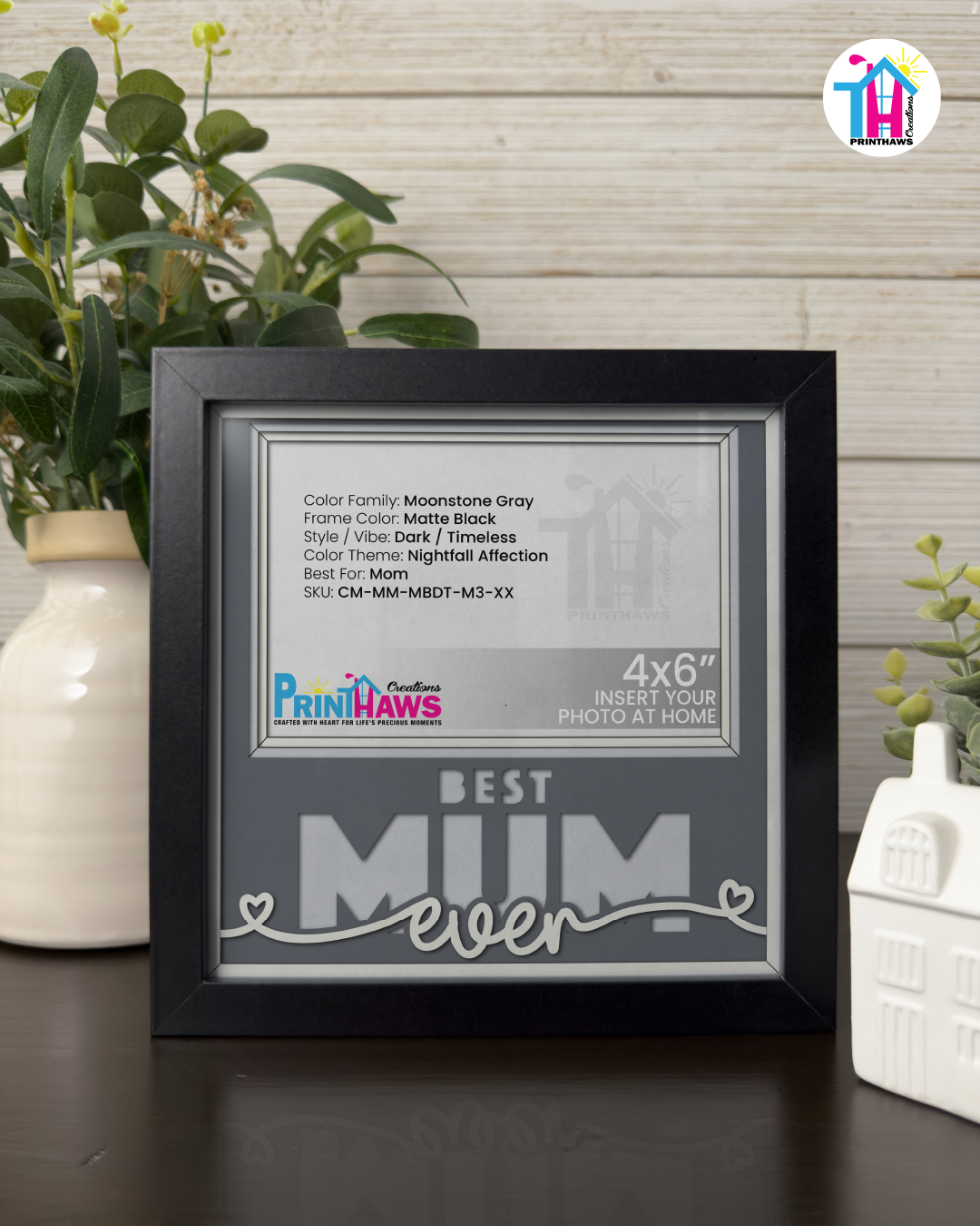 Best Mum Ever - Crafted Memoirs Photo Frame By Printhaws Creations, Matte Black Frame, In A Refined Range Of Colors, 8x8 Frame Holds (4R) Photo - For Mom