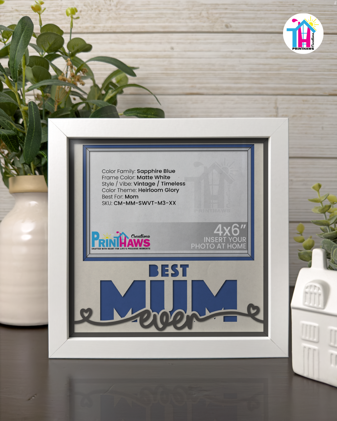Best Mum Ever - Crafted Memoirs Photo Frame By Printhaws Creations, Matte White Frame, In A Refined Range Of Colors, 8x8 Frame Holds (4R) Photo - For Mom