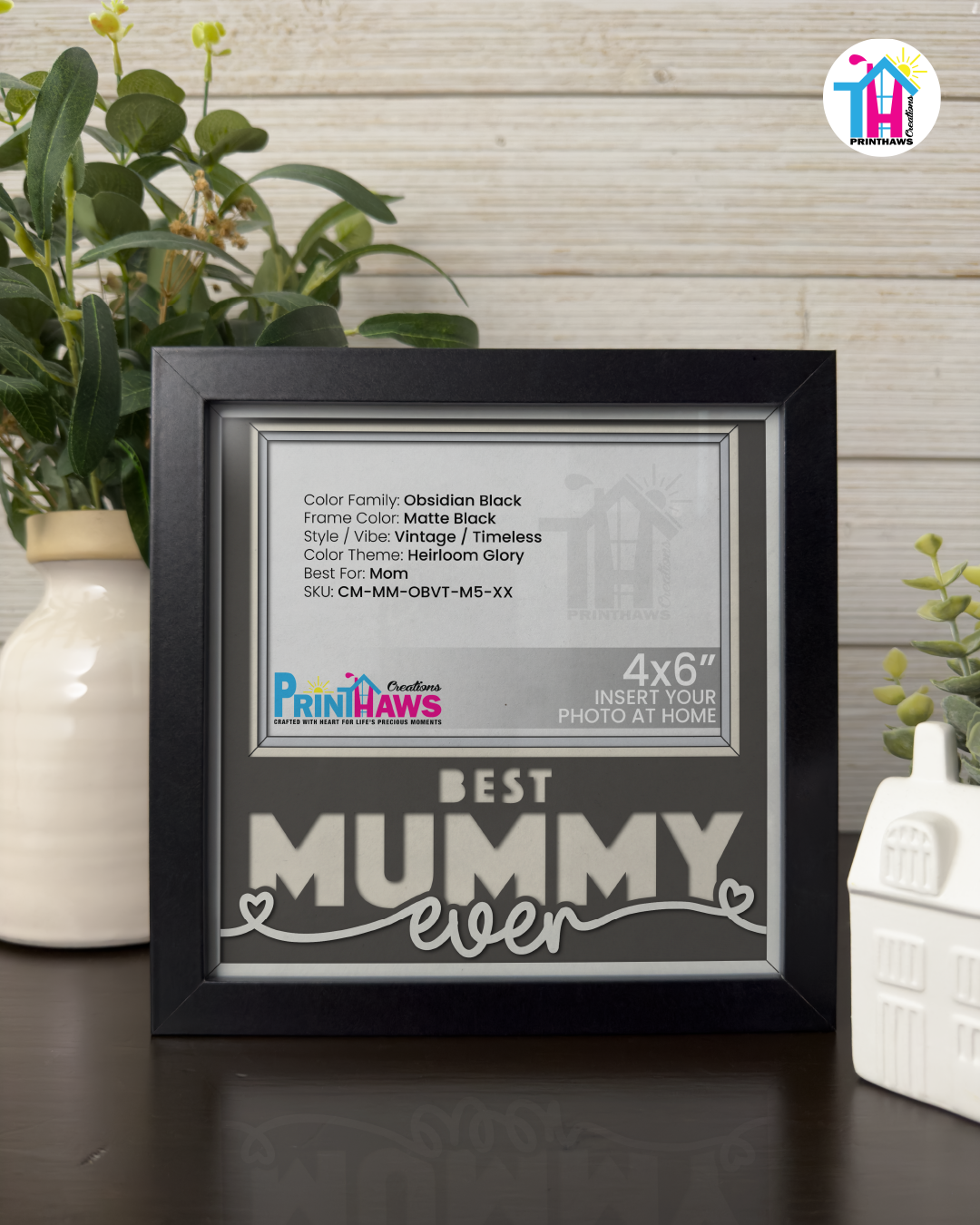 Best Mummy Ever - Crafted Memoirs Photo Frame By Printhaws Creations, Matte Black Frame, In A Refined Range Of Colors, 8x8 Frame Holds (4R) Photo - For Mom