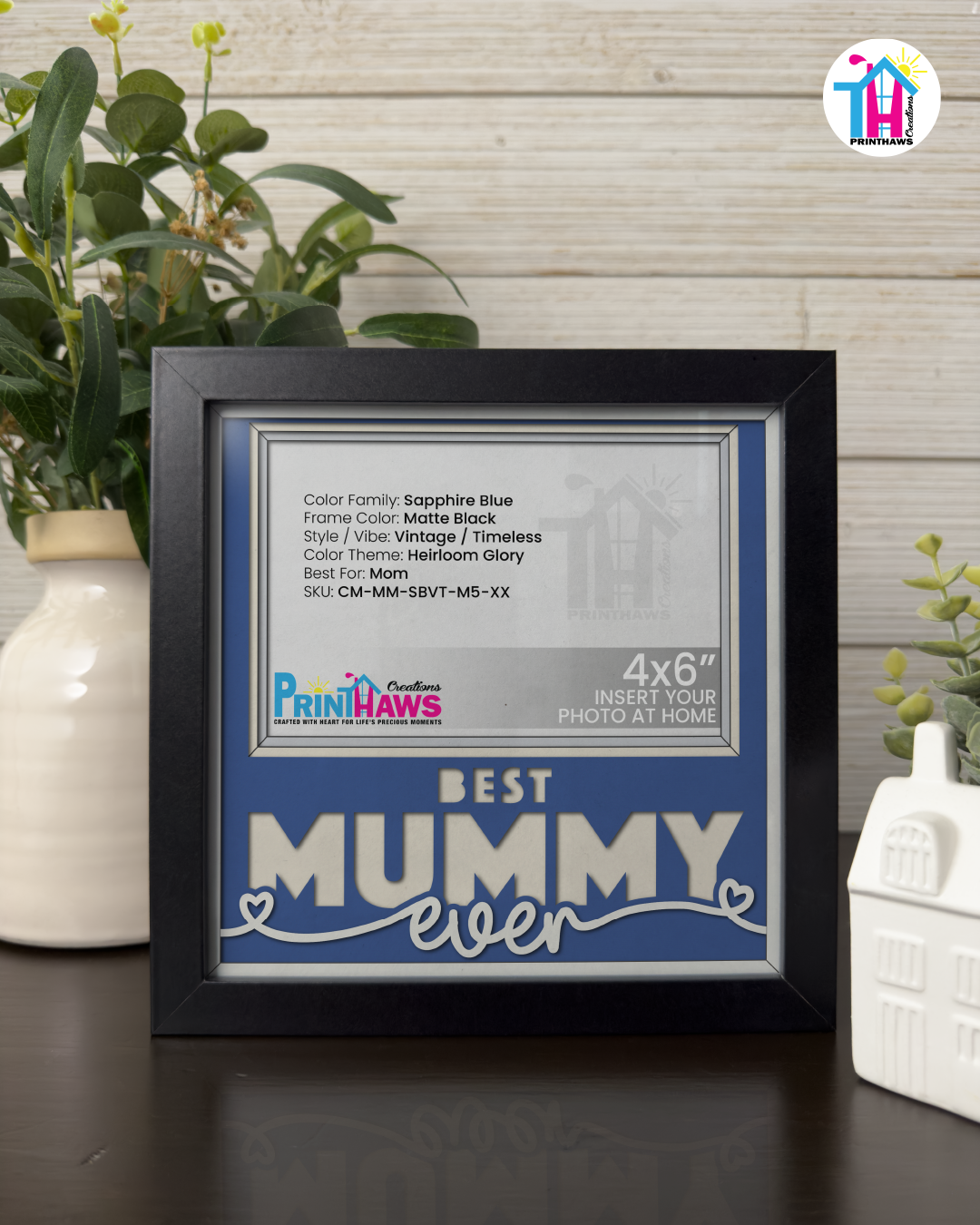 Best Mummy Ever - Crafted Memoirs Photo Frame By Printhaws Creations, Matte Black Frame, In A Refined Range Of Colors, 8x8 Frame Holds (4R) Photo - For Mom
