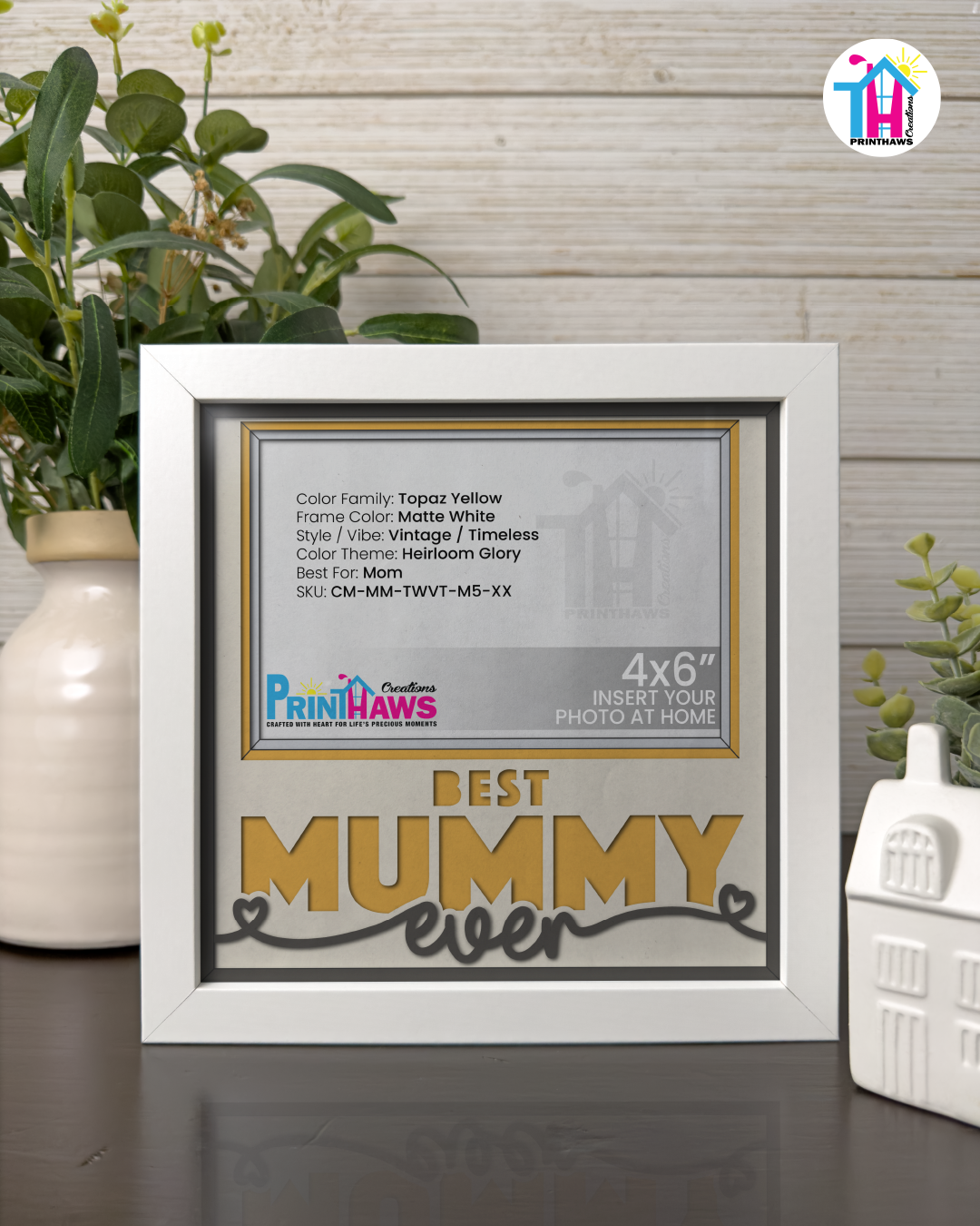 Best Mummy Ever - Crafted Memoirs Photo Frame By Printhaws Creations, Matte White Frame, In A Refined Range Of Colors, 8x8 Frame Holds (4R) Photo - For Mom