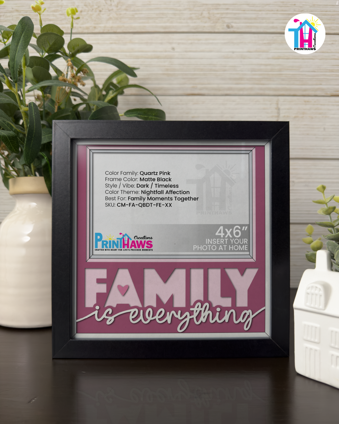 Family Is Everything - Crafted Memoirs Photo Frame By Printhaws Creations, Matte Black Frame In Quartz Pink, Nightfall Affection Theme (Dark, Timeless), 8x8 Frame Holds (4R) Photo -  For Family Moments Together