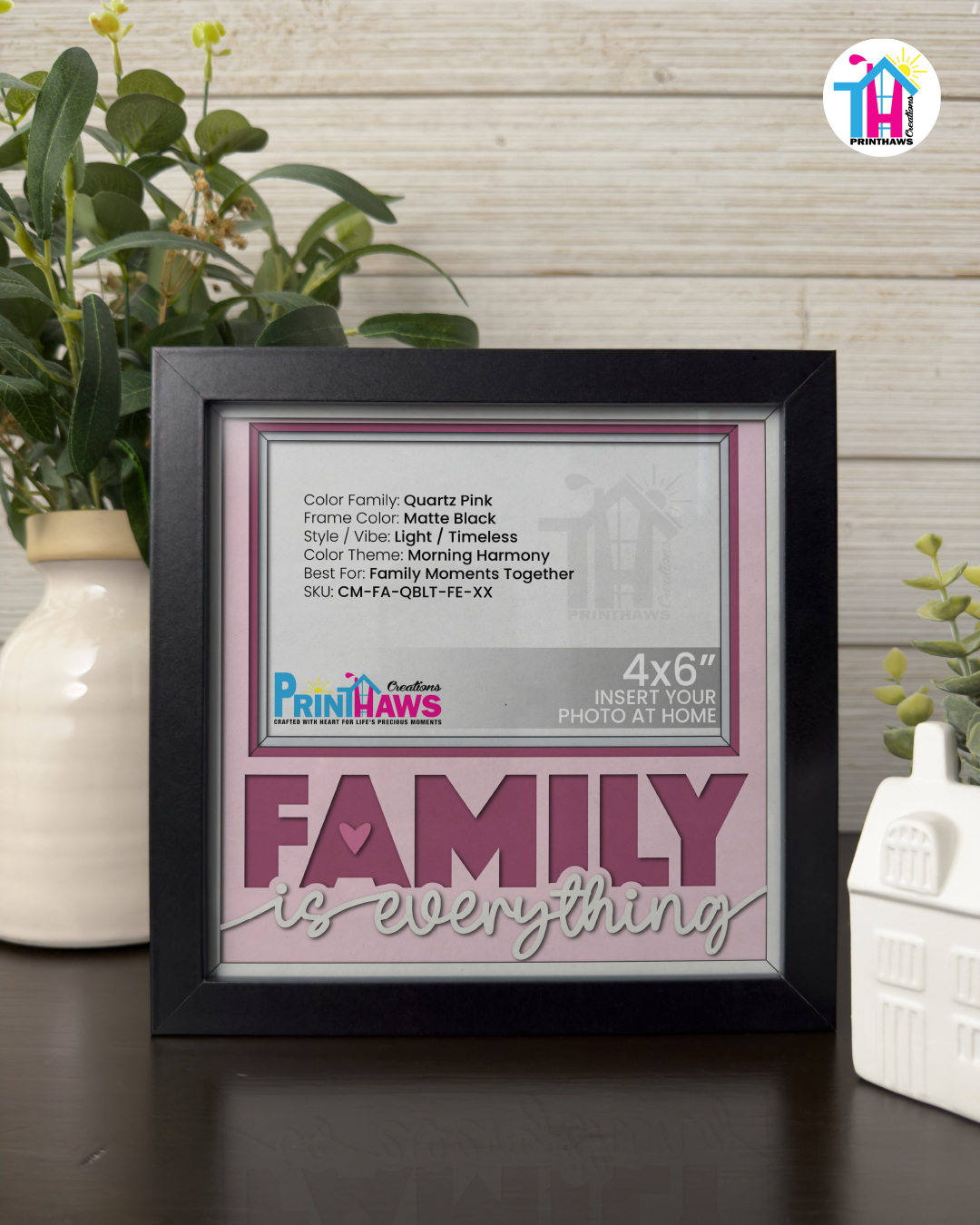 Family Is Everything - Crafted Memoirs Photo Frame By Printhaws Creations, Matte Black Frame In Quartz Pink, Morning Harmony Theme (Light, Timeless), 8x8 Frame Holds (4R) Photo -  For Family Moments Together