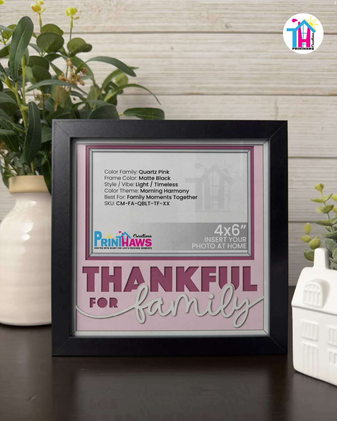 Thankful For Family - Crafted Memoirs Photo Frame By Printhaws Creations, Matte Black Frame In Quartz Pink, Morning Harmony Theme (Light, Timeless), 8x8 Frame Holds (4R) Photo -  For Family Moments Together