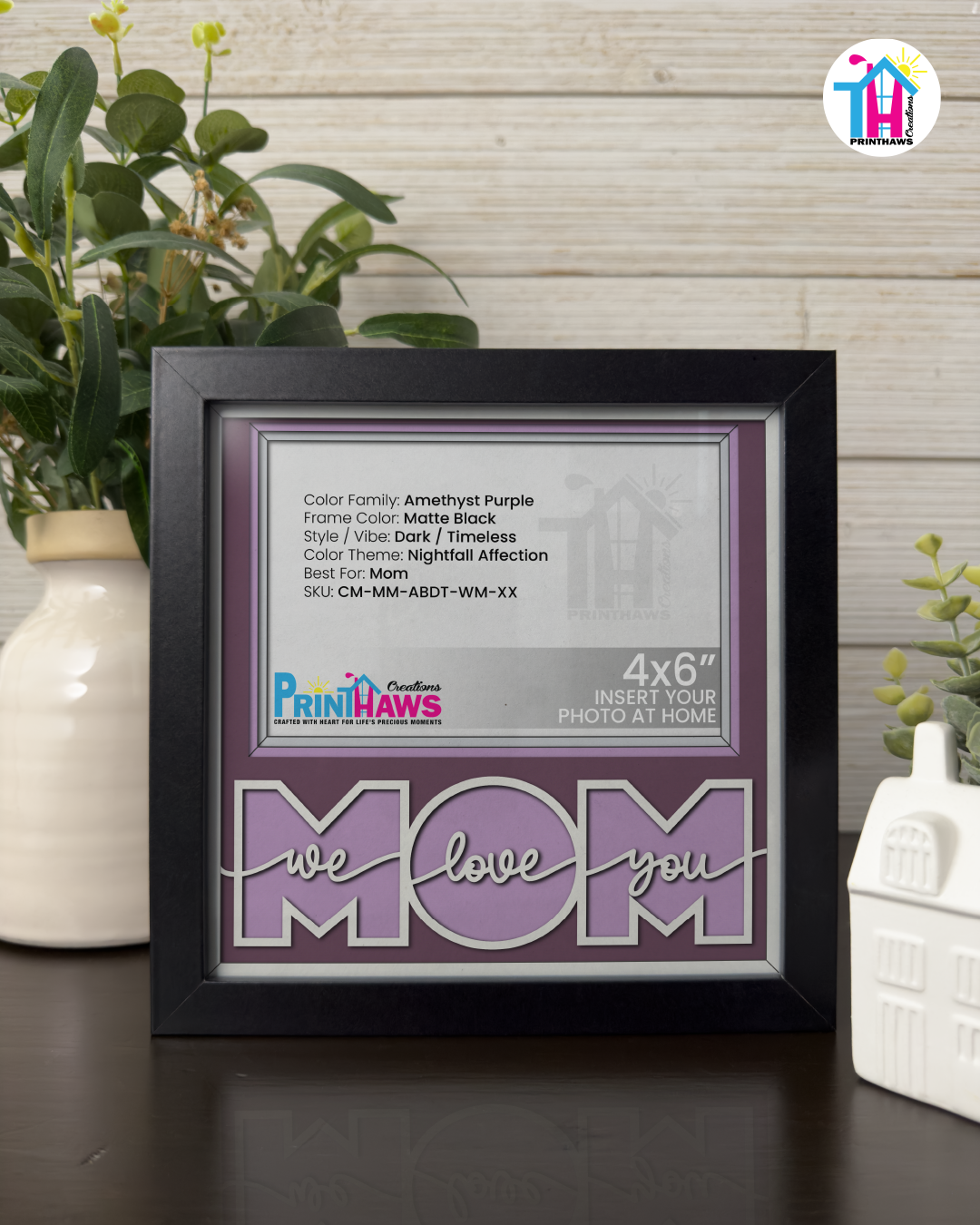 We Love You Mom - Crafted Memoirs Photo Frame By Printhaws Creations, Matte Black Frame, In A Refined Range Of Colors, 8x8 Frame Holds (4R) Photo - For Mom
