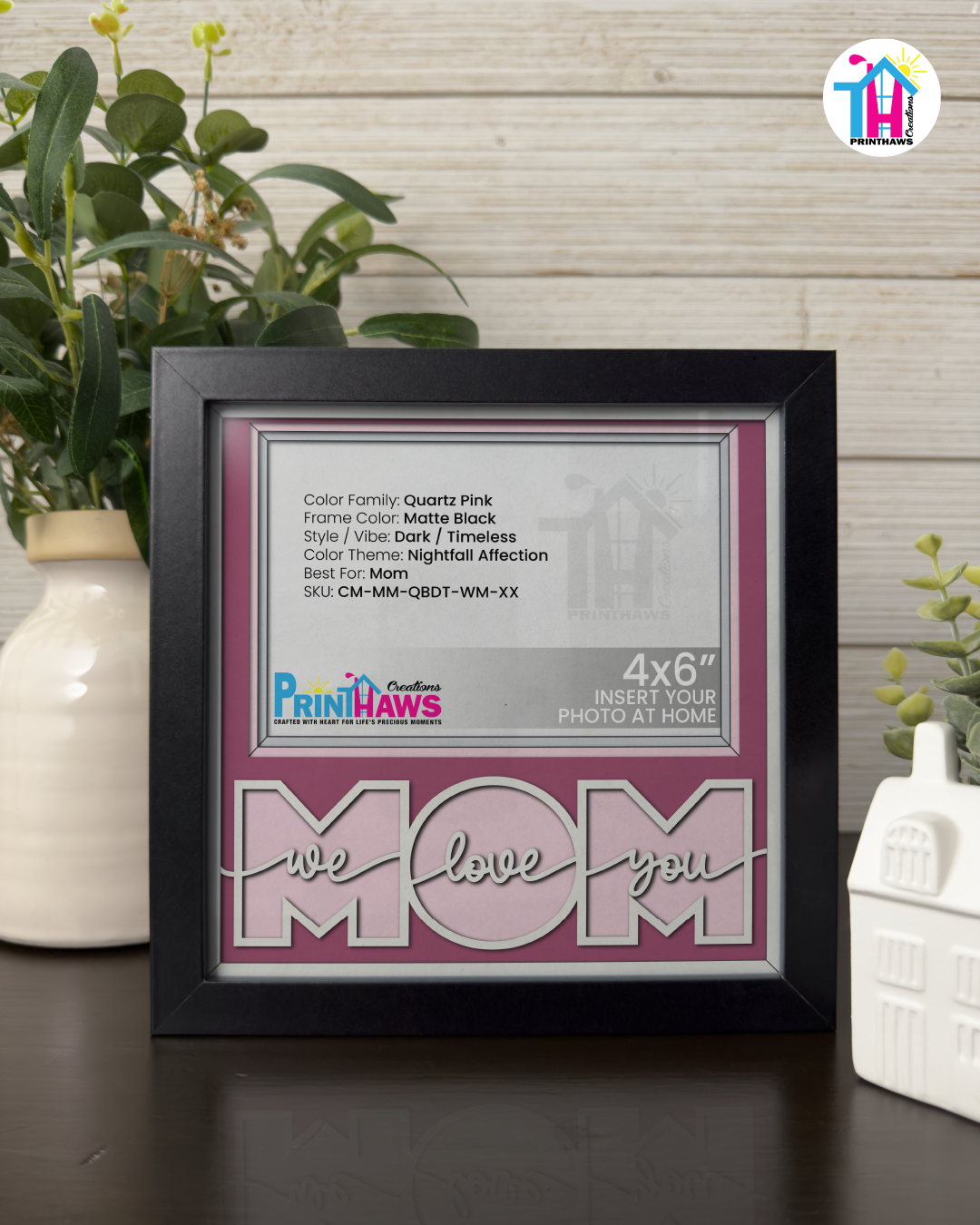 We Love You Mom - Crafted Memoirs Photo Frame By Printhaws Creations, Matte Black Frame, In A Refined Range Of Colors, 8x8 Frame Holds (4R) Photo - For Mom