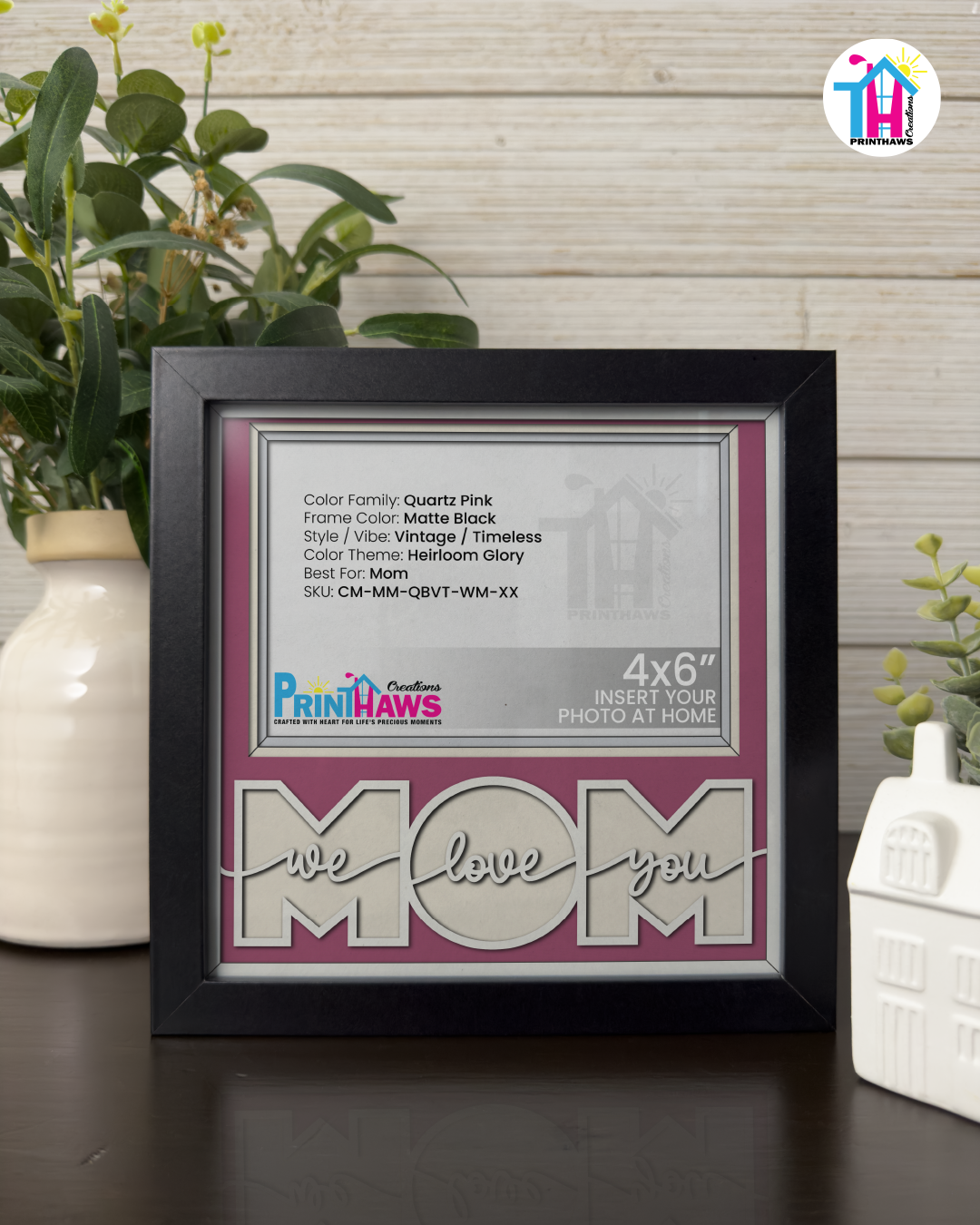 We Love You Mom - Crafted Memoirs Photo Frame By Printhaws Creations, Matte Black Frame, In A Refined Range Of Colors, 8x8 Frame Holds (4R) Photo - For Mom