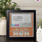 You Are One Awesome Mom - Crafted Memoirs Photo Frame By Printhaws Creations, Matte Black Frame, In A Refined Range Of Colors, 8x8 Frame Holds (4R) Photo - For Mom