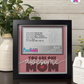 You Are One Awesome Mom - Crafted Memoirs Photo Frame By Printhaws Creations, Matte Black Frame, In A Refined Range Of Colors, 8x8 Frame Holds (4R) Photo - For Mom