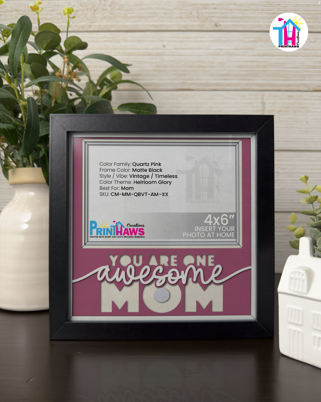 You Are One Awesome Mom - Crafted Memoirs Photo Frame By Printhaws Creations, Matte Black Frame, In A Refined Range Of Colors, 8x8 Frame Holds (4R) Photo - For Mom