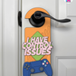 I Have Control Issues – Gamer Doorknob Sign By Printhaws Creations, Wooden Room Sign With Console-Inspired Controller Accent