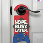 Nope. Busy. Later. – Gamer Doorknob Sign By Printhaws Creations, Wooden Room Sign With Console-Inspired Controller Accent