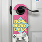 Nope. Busy. Later. – Gamer Doorknob Sign By Printhaws Creations, Wooden Room Sign With Console-Inspired Controller Accent