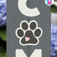 Dog Paw - Vertical Sign Swappable By Printhaws Creations, 3D Accent (Approx. 8 × 8 in)