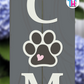 Dog Paw - Vertical Sign Swappable By Printhaws Creations, 3D Accent (Approx. 8 × 8 in)