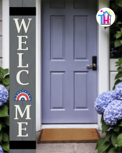 WELCOME - Vertical Sign Base (Transitional Font, Gray Base) By Printhaws Creations, Wooden Porch Sign (Approx. 6 ft x 1 ft)